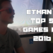GOTY 2016 Ethan's Top 5